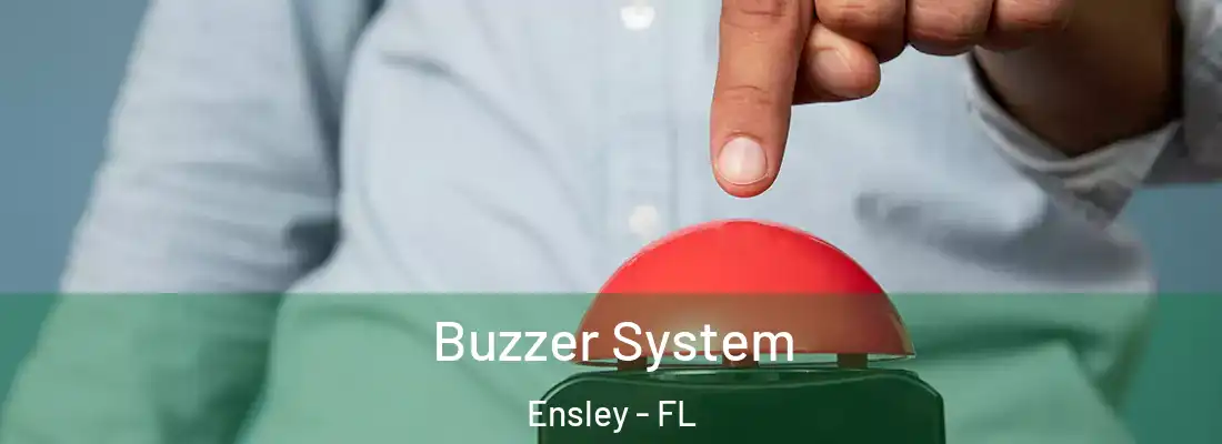  Buzzer System Ensley - FL